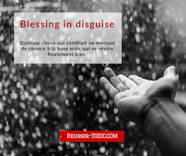  Blessing in disguise 